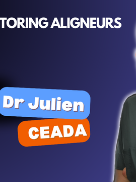 Coaching aligneurs personnalisé — en tête-à-tête avec le Dr Ceada