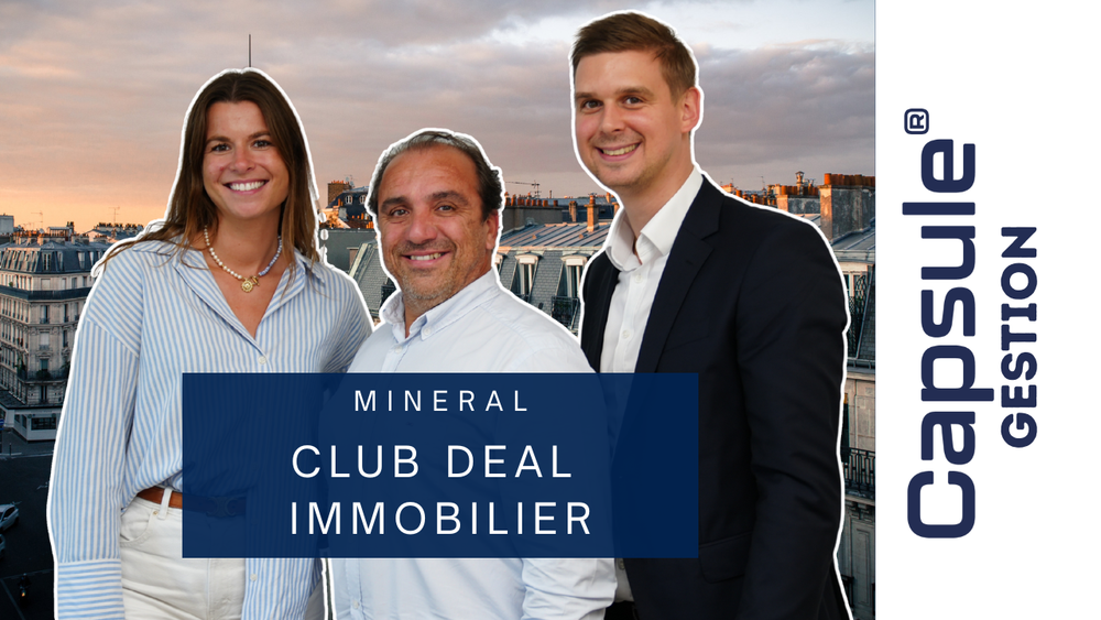 CLUB DEAL IMMOBILIER - Mineral