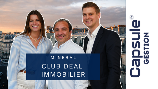 CLUB DEAL IMMOBILIER - Mineral